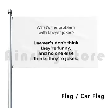 Avukat Şakalar Bayrağı Araba Bayrağı Komik Avukat İle İlgili Sorunlar 30 Komik 26 Hukuk Mahkemesi Hakimi 20 18 16 15 Mizah Şaka